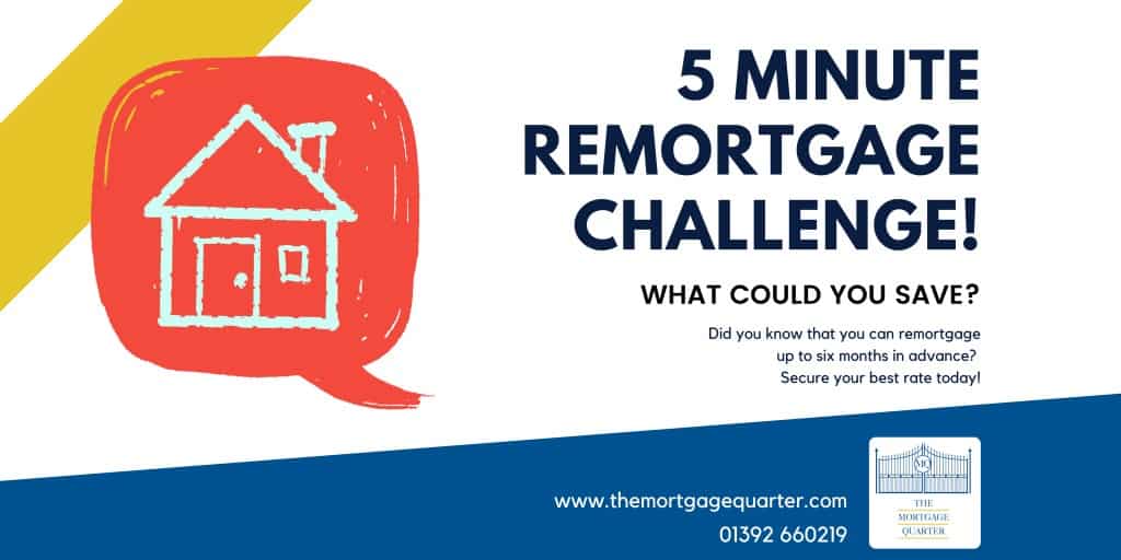 5 minute Remortgage Challenge